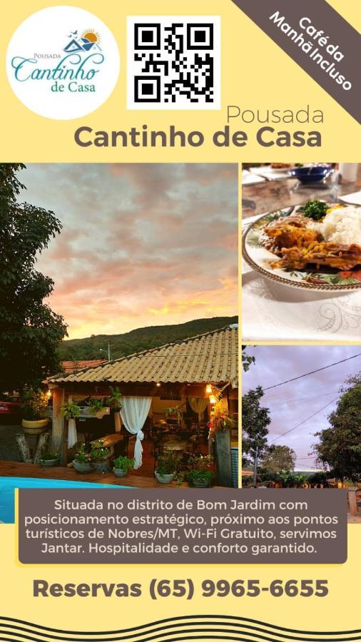 Pousada Cantinho De Casa Nobres Dış mekan fotoğraf